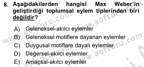 Klasik Sosyoloji Tarihi Dersi 2022 - 2023 Yılı (Final) Dönem Sonu Sınav Soruları 8. Soru