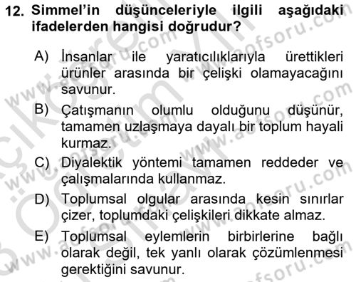 Klasik Sosyoloji Tarihi Dersi Yaz Okulu Sınavı Deneme Sınav Soruları 12. Soru