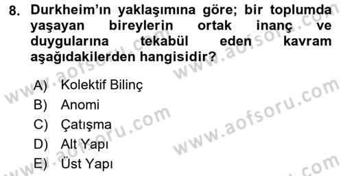 Klasik Sosyoloji Tarihi Dersi 2022 - 2023 Yılı Yaz Okulu Sınav Soruları 8. Soru