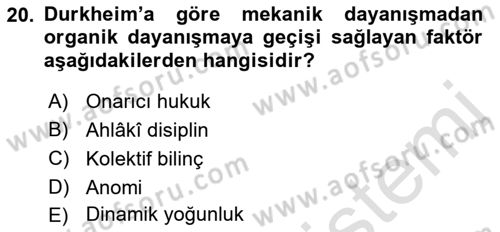 Klasik Sosyoloji Tarihi Dersi 2023 - 2024 Yılı (Vize) Ara Sınav Soruları 20. Soru
