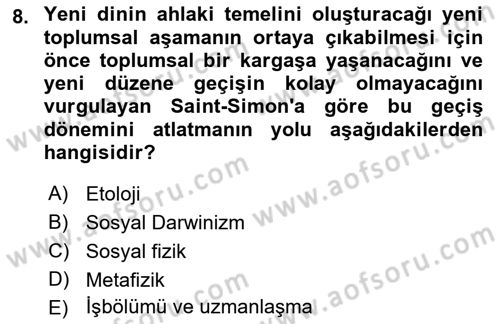 Klasik Sosyoloji Tarihi Dersi 2023 - 2024 Yılı (Vize) Ara Sınav Soruları 8. Soru