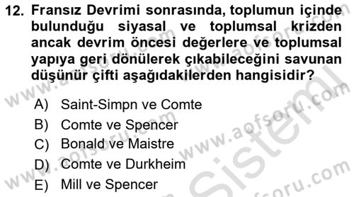 Klasik Sosyoloji Tarihi Dersi 2023 - 2024 Yılı (Final) Dönem Sonu Sınav Soruları 12. Soru
