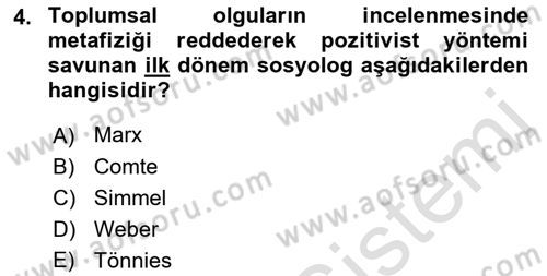Klasik Sosyoloji Tarihi Dersi 2023 - 2024 Yılı (Final) Dönem Sonu Sınav Soruları 4. Soru