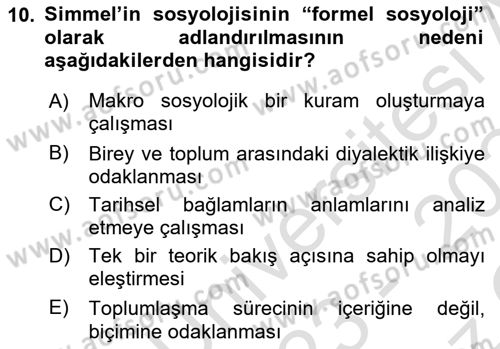 Klasik Sosyoloji Tarihi Dersi 2023 - 2024 Yılı Yaz Okulu Sınav Soruları 10. Soru