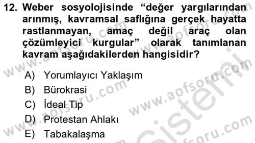 Klasik Sosyoloji Tarihi Dersi 2023 - 2024 Yılı Yaz Okulu Sınav Soruları 12. Soru