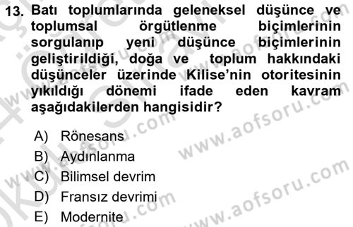 Klasik Sosyoloji Tarihi Dersi 2023 - 2024 Yılı Yaz Okulu Sınav Soruları 13. Soru