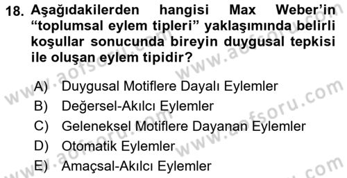 Klasik Sosyoloji Tarihi Dersi 2023 - 2024 Yılı Yaz Okulu Sınav Soruları 18. Soru