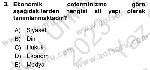 Klasik Sosyoloji Tarihi Dersi 2023 - 2024 Yılı Yaz Okulu Sınav Soruları 3. Soru