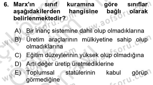 Klasik Sosyoloji Tarihi Dersi 2023 - 2024 Yılı Yaz Okulu Sınav Soruları 6. Soru