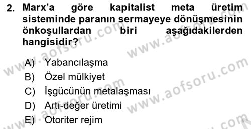 Klasik Sosyoloji Tarihi Dersi 2024 - 2025 Yılı (Vize) Ara Sınav Soruları 2. Soru