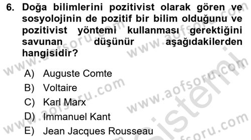 Klasik Sosyoloji Tarihi Dersi 2024 - 2025 Yılı (Vize) Ara Sınav Soruları 6. Soru