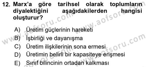 Klasik Sosyoloji Tarihi Dersi 2024 - 2025 Yılı (Final) Dönem Sonu Sınav Soruları 12. Soru