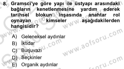 Klasik Sosyoloji Tarihi Dersi 2024 - 2025 Yılı (Final) Dönem Sonu Sınav Soruları 8. Soru