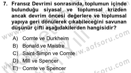 Klasik Sosyoloji Tarihi Dersi 2024 - 2025 Yılı Yaz Okulu Sınav Soruları 7. Soru