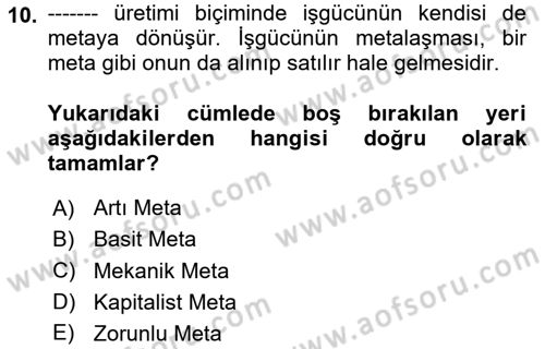 Klasik Sosyoloji Tarihi Dersi 2025 - 2026 Yılı (Vize) Ara Sınav Soruları 10. Soru