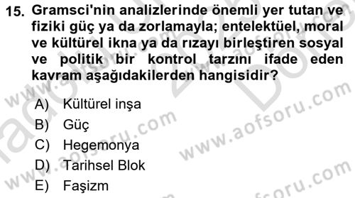 Klasik Sosyoloji Tarihi Dersi 2025 - 2026 Yılı (Final) Dönem Sonu Sınav Soruları 15. Soru