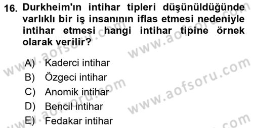 Klasik Sosyoloji Tarihi Dersi 2025 - 2026 Yılı (Final) Dönem Sonu Sınav Soruları 16. Soru