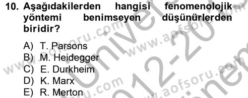 Modern Sosyoloji Tarihi Dersi 2012 - 2013 Yılı (Final) Dönem Sonu Sınav Soruları 10. Soru