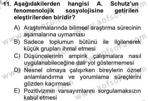 Modern Sosyoloji Tarihi Dersi 2012 - 2013 Yılı (Final) Dönem Sonu Sınav Soruları 11. Soru