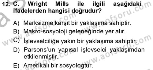 Modern Sosyoloji Tarihi Dersi 2013 - 2014 Yılı (Vize) Ara Sınav Soruları 12. Soru