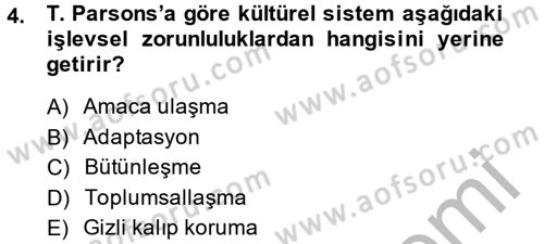 Modern Sosyoloji Tarihi Dersi 2013 - 2014 Yılı (Vize) Ara Sınav Soruları 4. Soru