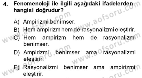 Modern Sosyoloji Tarihi Dersi 2013 - 2014 Yılı (Final) Dönem Sonu Sınav Soruları 4. Soru
