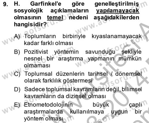 Modern Sosyoloji Tarihi Dersi 2013 - 2014 Yılı (Final) Dönem Sonu Sınav Soruları 9. Soru