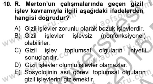 Modern Sosyoloji Tarihi Dersi 2014 - 2015 Yılı (Vize) Ara Sınav Soruları 10. Soru