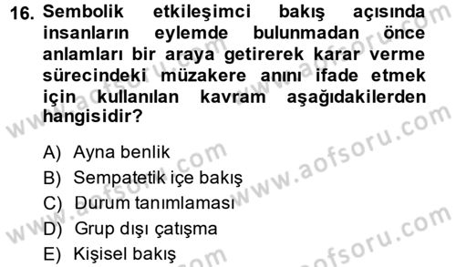 Modern Sosyoloji Tarihi Dersi 2014 - 2015 Yılı (Vize) Ara Sınav Soruları 16. Soru