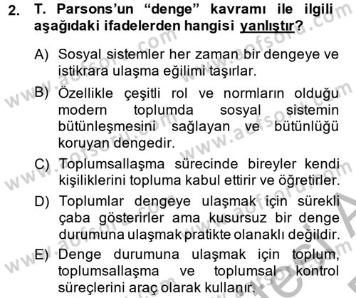 Modern Sosyoloji Tarihi Dersi 2014 - 2015 Yılı (Vize) Ara Sınav Soruları 2. Soru