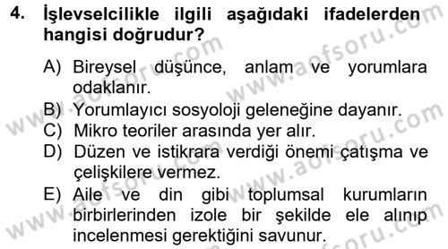 Modern Sosyoloji Tarihi Dersi 2014 - 2015 Yılı (Vize) Ara Sınav Soruları 4. Soru