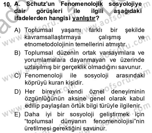Modern Sosyoloji Tarihi Dersi 2014 - 2015 Yılı (Final) Dönem Sonu Sınav Soruları 10. Soru