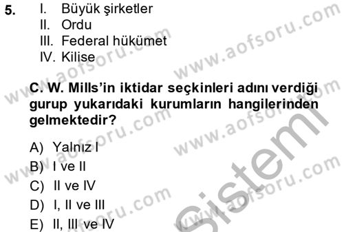 Modern Sosyoloji Tarihi Dersi 2014 - 2015 Yılı (Final) Dönem Sonu Sınav Soruları 5. Soru