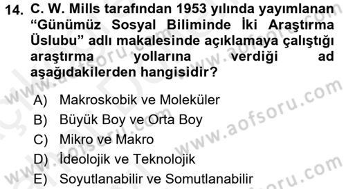 Modern Sosyoloji Tarihi Dersi 2015 - 2016 Yılı (Vize) Ara Sınav Soruları 14. Soru