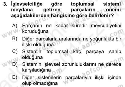 Modern Sosyoloji Tarihi Dersi 2015 - 2016 Yılı (Vize) Ara Sınav Soruları 3. Soru