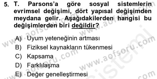 Modern Sosyoloji Tarihi Dersi 2015 - 2016 Yılı (Vize) Ara Sınav Soruları 5. Soru