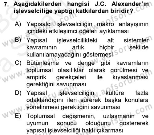 Modern Sosyoloji Tarihi Dersi 2015 - 2016 Yılı (Vize) Ara Sınav Soruları 7. Soru