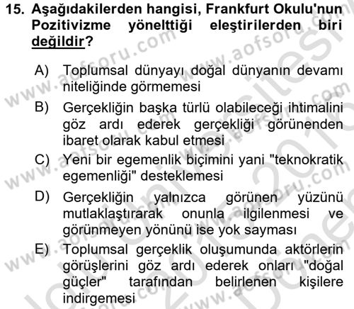 Modern Sosyoloji Tarihi Dersi 2015 - 2016 Yılı (Final) Dönem Sonu Sınav Soruları 15. Soru