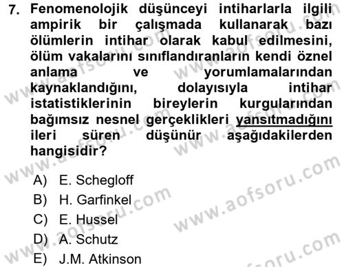 Modern Sosyoloji Tarihi Dersi 2015 - 2016 Yılı (Final) Dönem Sonu Sınav Soruları 7. Soru