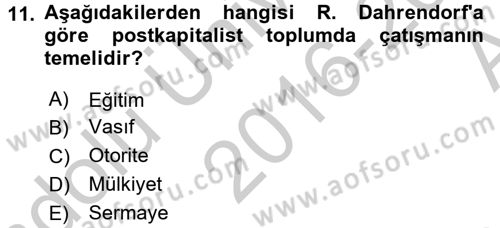 Modern Sosyoloji Tarihi Dersi 2016 - 2017 Yılı (Vize) Ara Sınav Soruları 11. Soru