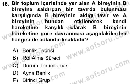 Modern Sosyoloji Tarihi Dersi 2016 - 2017 Yılı (Vize) Ara Sınav Soruları 16. Soru