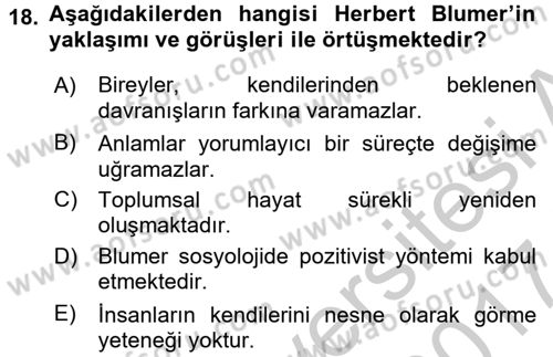 Modern Sosyoloji Tarihi Dersi 2016 - 2017 Yılı (Vize) Ara Sınav Soruları 18. Soru