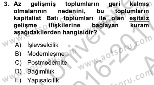 Modern Sosyoloji Tarihi Dersi 2016 - 2017 Yılı (Vize) Ara Sınav Soruları 3. Soru