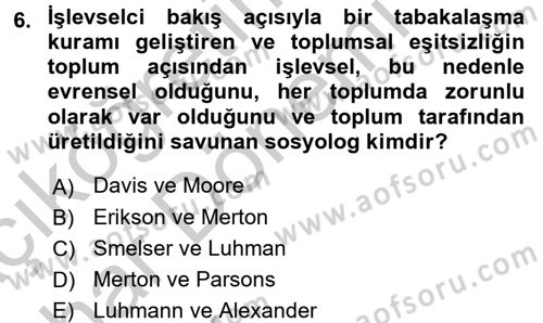 Modern Sosyoloji Tarihi Dersi 2016 - 2017 Yılı (Vize) Ara Sınav Soruları 6. Soru