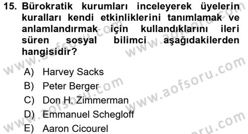 Modern Sosyoloji Tarihi Dersi 2016 - 2017 Yılı (Final) Dönem Sonu Sınav Soruları 15. Soru