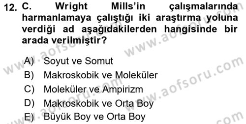 Modern Sosyoloji Tarihi Dersi 2017 - 2018 Yılı (Vize) Ara Sınav Soruları 12. Soru