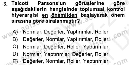 Modern Sosyoloji Tarihi Dersi 2017 - 2018 Yılı (Vize) Ara Sınav Soruları 3. Soru