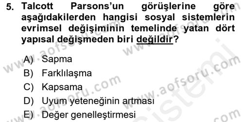 Modern Sosyoloji Tarihi Dersi 2017 - 2018 Yılı (Vize) Ara Sınav Soruları 5. Soru