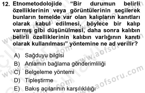 Modern Sosyoloji Tarihi Dersi 2017 - 2018 Yılı (Final) Dönem Sonu Sınav Soruları 12. Soru