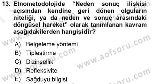 Modern Sosyoloji Tarihi Dersi 2017 - 2018 Yılı (Final) Dönem Sonu Sınav Soruları 13. Soru